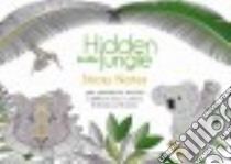 Hidden in the Jungle Sticky Notes libro in lingua di Lark Crafts (COR), Muzio Sara (ILT)