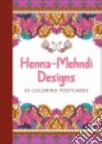 Henna-Mehndi Designs libro in lingua di Lark Crafts (COR)