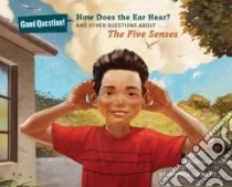 How Does the Ear Hear? libro in lingua di Stewart Melissa