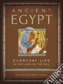 Ancient Egypt libro in lingua di Brier Bob, Hobbs A. Hoyt