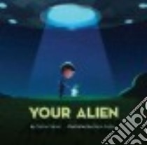 Your Alien libro in lingua di Sauer Tammi, Fujita Goro (ILT)