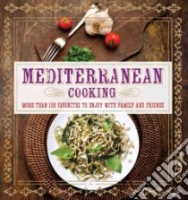 Mediterranean Cooking libro in lingua di Sterling Publishing Co. (COR)