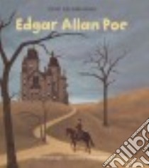Edgar Allan Poe libro in lingua di Bagert Brod (EDT), Cobleigh Carolynn (ILT)