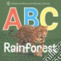 ABC Rainforest libro in lingua di American Museum of Natural History (COR)