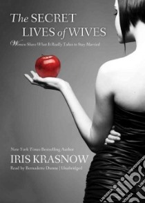 The Secret Lives of Wives (CD Audiobook) libro in lingua di Krasnow Iris