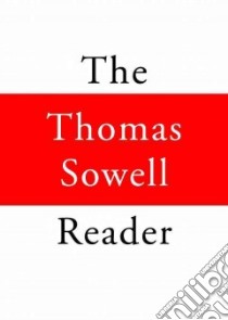 The Thomas Sowell Reader (CD Audiobook) libro in lingua di Sowell Thomas, Dean Robertson (NRT)
