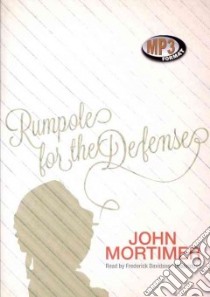 Rumpole for the Defense (CD Audiobook) libro in lingua di Mortimer John, Davidson Frederick (NRT)