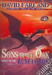 Sons of the Oak (CD Audiobook) libro in lingua di Farland David, Porter Ray (NRT)