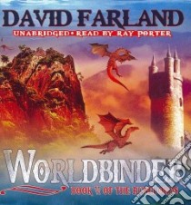 Worldbinder (CD Audiobook) libro in lingua di Farland David, Porter Ray (NRT)