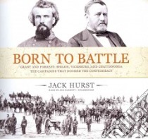 Born to Battle (CD Audiobook) libro in lingua di Hurst Jack, Barrett Joe (NRT)