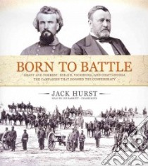 Born to Battle (CD Audiobook) libro in lingua di Hurst Jack, Barrett Joe (NRT)