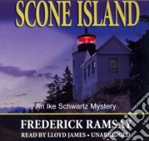 Scone Island (CD Audiobook) libro in lingua di Ramsay Frederick, James Lloyd (NRT)