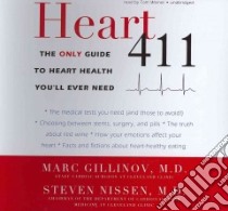 Heart 411 (CD Audiobook) libro in lingua di Gillinov Marc M.d., Nissen Steven M.d., Weiner Tom (NRT)