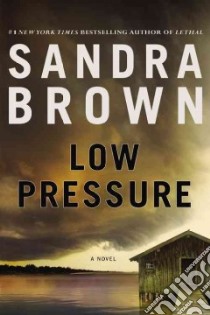 Low Pressure libro in lingua di Brown Sandra