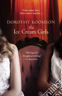 The Ice Cream Girls libro in lingua di Koomson Dorothy