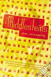 The Middlesteins libro in lingua di Attenberg Jami