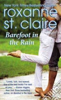 Barefoot in the Rain libro in lingua di St. Claire Roxanne
