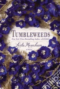 Tumbleweeds libro in lingua di Meacham Leila
