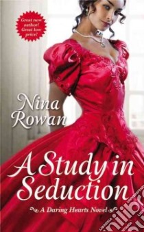 A Study in Seduction libro in lingua di Rowan Nina