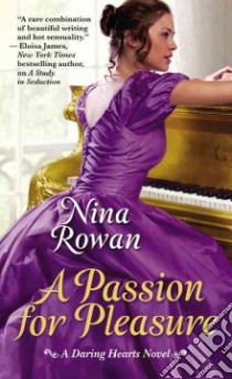 A Passion for Pleasure libro in lingua di Rowan Nina
