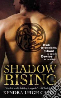 Shadow Rising libro in lingua di Castle Kendra Leigh
