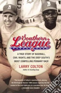 Southern League libro in lingua di Colton Larry