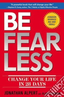 Be Fearless libro in lingua di Alpert Jonathan, Bowman Alisa