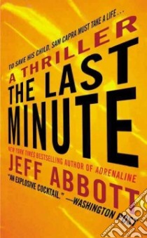 The Last Minute libro in lingua di Abbott Jeff