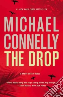 The Drop libro in lingua di Connelly Michael