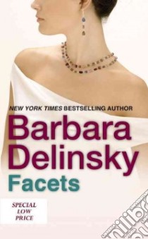 Facets libro in lingua di Delinsky Barbara