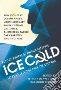 Mystery Writers of America Presents Ice Cold libro in lingua di Deaver Jeffery (EDT), Benson Raymond (EDT)