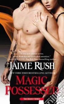 Magic Possessed libro in lingua di Rush Jaime