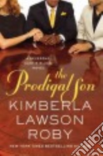 The Prodigal Son libro in lingua di Roby Kimberla Lawson