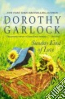 Sunday Kind of Love libro in lingua di Garlock Dorothy
