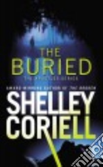 The Buried libro in lingua di Coriell Shelley