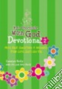 Hot Chocolate With God Devotional libro in lingua di Kelly Camryn, Kelly Jill, Kelly Erin