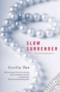Slow Surrender libro in lingua di Tan Cecilia