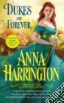 Dukes Are Forever libro in lingua di Harrington Anna