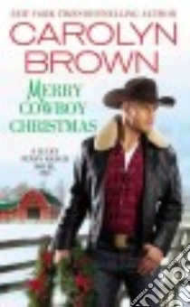 Merry Cowboy Christmas libro in lingua di Brown Carolyn