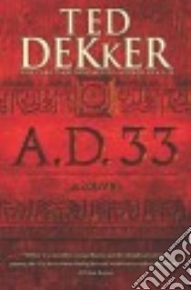 A.d. 33 libro in lingua di Dekker Ted