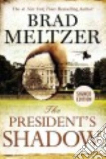 The President's Shadow libro in lingua di Meltzer Brad