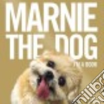 Marnie the Dog libro in lingua di Braha Shirley
