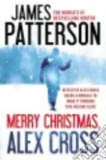 Merry Christmas, Alex Cross libro in lingua di Patterson James
