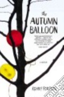 The Autumn Balloon libro in lingua di Porpora Kenny