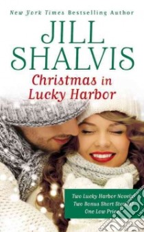 Christmas in Lucky Harbor libro in lingua di Shalvis Jill