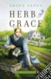 Herb of Grace libro in lingua di Senft Adina