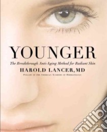 Younger libro in lingua di Lancer Harold M.D.
