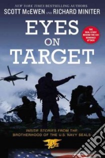 Eyes on Target libro in lingua di McEwen Scott, Miniter Richard