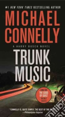 Trunk Music libro in lingua di Connelly Michael
