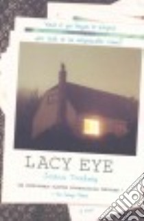 Lacy Eye libro in lingua di Treadway Jessica
